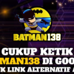 BATMAN138 - Gabung Judi Slot Deposit Pulsa Termegah Indonesia